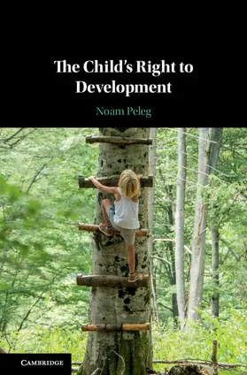 Peleg | The Child's Right to Development | Buch | 978-1-107-09452-9 | www2.sack.de