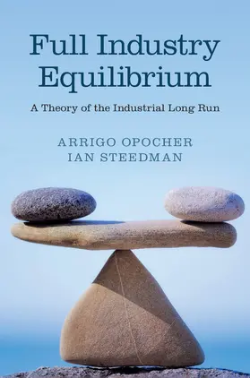 Opocher / Steedman |  Full Industry Equilibrium | Buch |  Sack Fachmedien