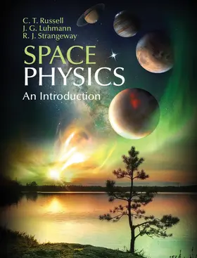 Russell / Luhmann / Strangeway | Space Physics | Buch | 978-1-107-09882-4 | sack.de