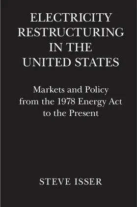 Isser |  Electricity Restructuring in the United States | Buch |  Sack Fachmedien