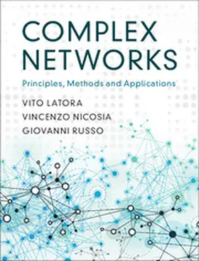 Latora / Nicosia / Russo | Complex Networks | Buch | 978-1-107-10318-4 | www2.sack.de