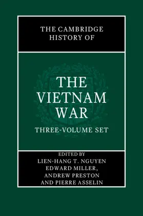 Nguyen / Miller / Preston |  The Cambridge History of the Vietnam War 3 Volume Hardback Set | Buch |  Sack Fachmedien