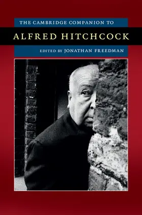 Freedman |  The Cambridge Companion to Alfred Hitchcock | Buch |  Sack Fachmedien