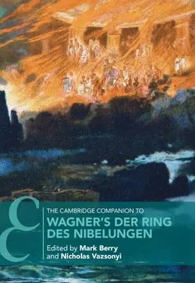 Berry / Vazsonyi |  The Cambridge Companion to Wagner's Der Ring des Nibelungen | Buch |  Sack Fachmedien