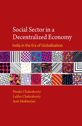Chakraborty / Mukherjee |  Social Sector in a Decentralized Economy | Buch |  Sack Fachmedien