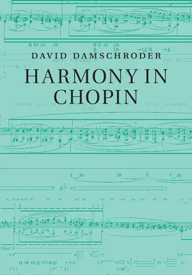 Damschroder |  Harmony in Chopin | Buch |  Sack Fachmedien