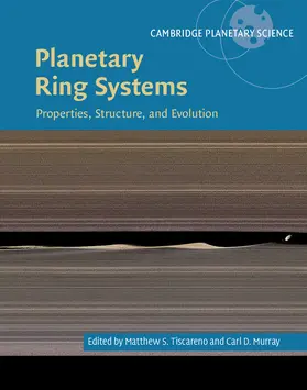 Tiscareno / Murray |  Planetary Ring Systems | Buch |  Sack Fachmedien