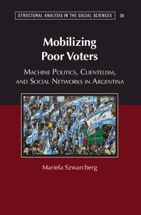 Szwarcberg |  Mobilizing Poor Voters | Buch |  Sack Fachmedien