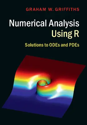 Griffiths | Numerical Analysis Using R | Buch | 978-1-107-11561-3 | www2.sack.de