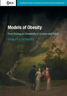 Ulijaszek |  Models of Obesity | Buch |  Sack Fachmedien