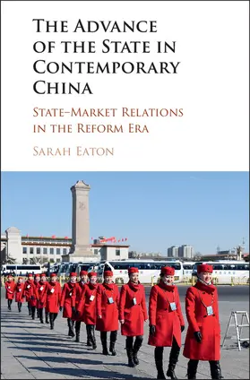 Eaton |  The Advance of the State in Contemporary China | Buch |  Sack Fachmedien