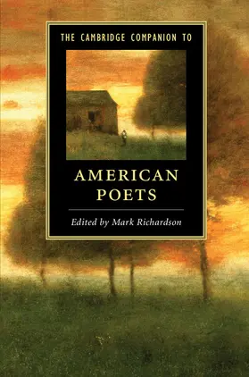 Richardson | The Cambridge Companion to American Poets | Buch | 978-1-107-12382-3 | sack.de