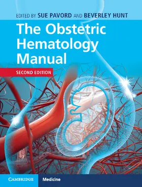 Pavord / Hunt |  The Obstetric Hematology Manual | Buch |  Sack Fachmedien