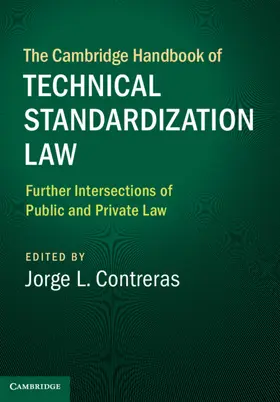 Contreras |  The Cambridge Handbook of Technical Standardization Law: Volume 2 | Buch |  Sack Fachmedien