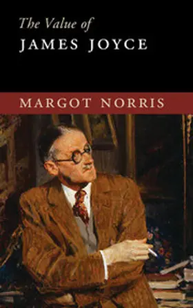 Norris |  The Value of James Joyce | Buch |  Sack Fachmedien