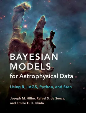 Hilbe / de Souza / Ishida | Bayesian Models for Astrophysical Data | Buch | 978-1-107-13308-2 | www2.sack.de