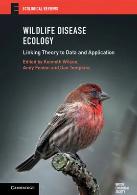 Wilson / Fenton / Tompkins |  Wildlife Disease Ecology | Buch |  Sack Fachmedien