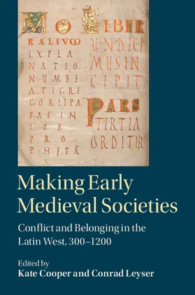 Cooper / Leyser |  Making Early Medieval Societies | Buch |  Sack Fachmedien