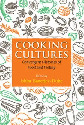 Banerjee-Dube |  Cooking Cultures | Buch |  Sack Fachmedien