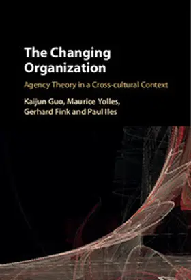 Guo / Yolles / Fink |  The Changing Organization | Buch |  Sack Fachmedien