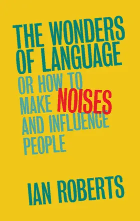 Roberts | The Wonders of Language | Buch | 978-1-107-14993-9 | www2.sack.de