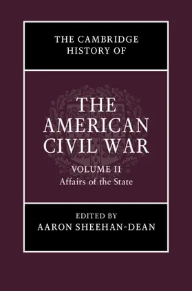 Sheehan-Dean |  The Cambridge History of the American Civil War | Buch |  Sack Fachmedien