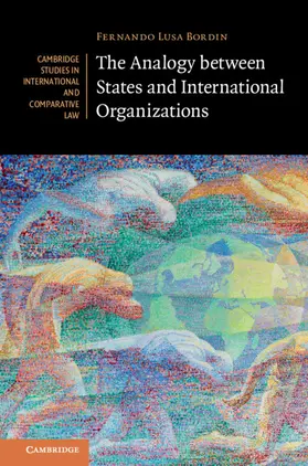 Bordin |  The Analogy between States and International Organizations | Buch |  Sack Fachmedien