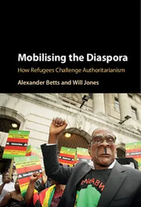 Betts / Jones | Mobilising the Diaspora | Buch | 978-1-107-15992-1 | sack.de