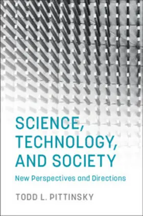 Pittinsky | Science, Technology, and Society | Buch | 978-1-107-16512-0 | www2.sack.de