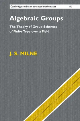 Milne | Algebraic Groups | Buch | 978-1-107-16748-3 | sack.de