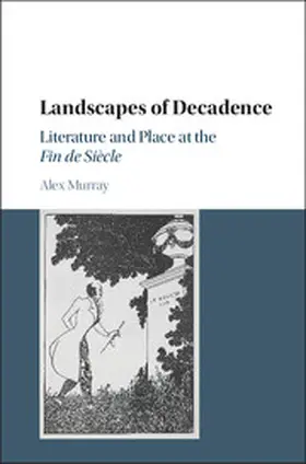 Murray |  Landscapes of Decadence | Buch |  Sack Fachmedien