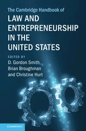 Smith / Broughman / Hurt |  The Cambridge Handbook of Law and Entrepreneurship in the United States | Buch |  Sack Fachmedien