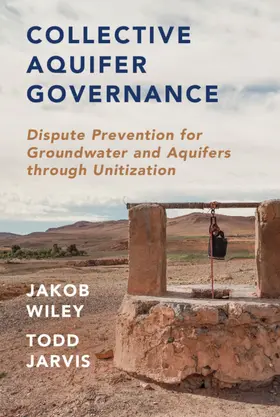 Jarvis / Wiley |  Collective Aquifer Governance | Buch |  Sack Fachmedien