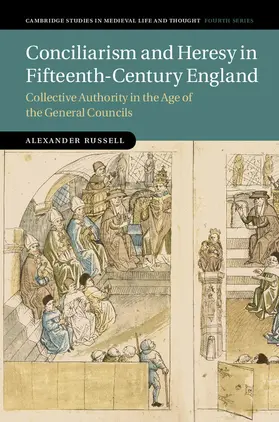 Russell |  Conciliarism and Heresy in Fifteenth-Century England | Buch |  Sack Fachmedien
