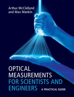 McClelland / Mankin |  Optical Measurements for Scientists and Engineers | Buch |  Sack Fachmedien