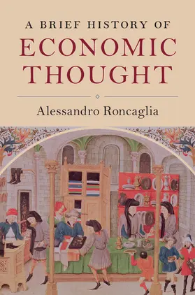 Roncaglia |  A Brief History of Economic Thought | Buch |  Sack Fachmedien