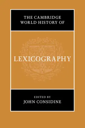 Considine |  The Cambridge World History of Lexicography | Buch |  Sack Fachmedien
