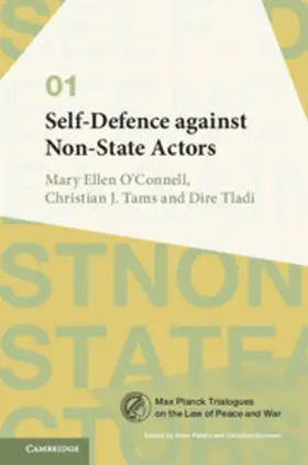 O'Connell / Tams / Tladi |  Self-Defence against Non-State Actors | Buch |  Sack Fachmedien