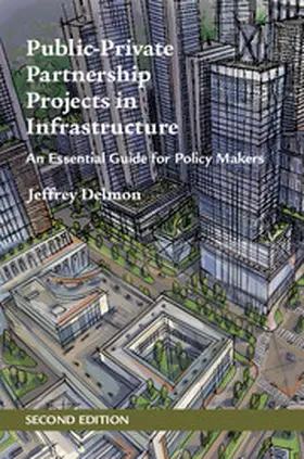 Delmon | Public-Private Partnership Projects in Infrastructure | Buch | 978-1-107-19483-0 | sack.de