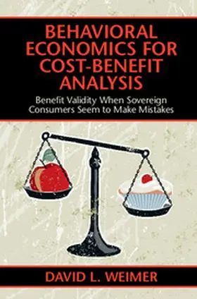 Weimer |  Behavioral Economics for Cost-Benefit Analysis | Buch |  Sack Fachmedien