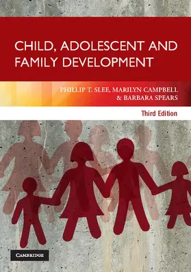 Slee / Campbell / Spears |  Child, Adolescent and Family Development | Buch |  Sack Fachmedien