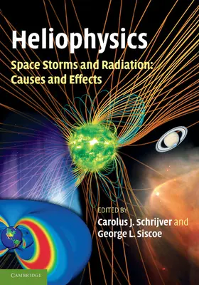 Schrijver / Siscoe |  Heliophysics | Buch |  Sack Fachmedien