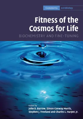 Barrow / Morris / Freeland |  Fitness of the Cosmos for Life | Buch |  Sack Fachmedien