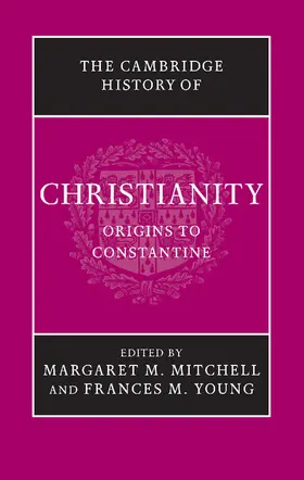 Mitchell / Young |  The Cambridge History of Christianity | Buch |  Sack Fachmedien