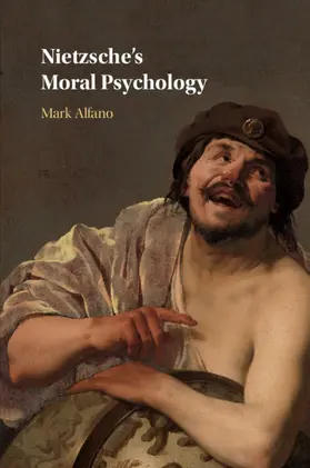 Alfano |  Nietzsche's Moral Psychology | Buch |  Sack Fachmedien