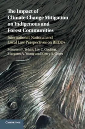 Tehan / Godden / Young |  The Impact of Climate Change Mitigation on Indigenous and Forest Communities | Buch |  Sack Fachmedien