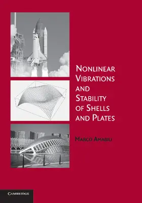 Amabili |  Nonlinear Vibrations and Stability of Shells and Plates | Buch |  Sack Fachmedien