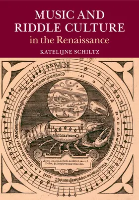 Schiltz | Music and Riddle Culture in the Renaissance | Buch | 978-1-107-44284-9 | sack.de