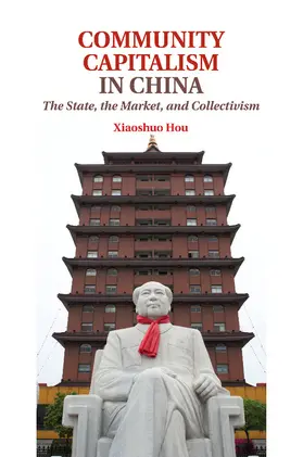 Hou |  Community Capitalism in China | Buch |  Sack Fachmedien