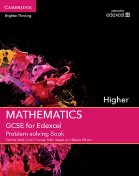 Steel / Thomas / Dawes |  GCSE Mathematics for Edexcel Higher Problem-Solving Book | Buch |  Sack Fachmedien